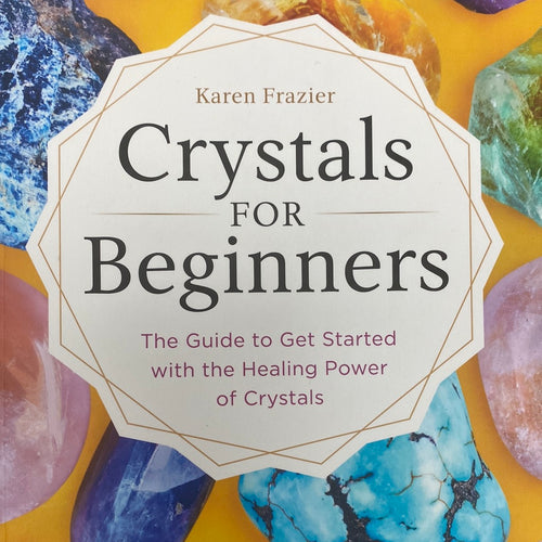 Crystals for Beginners