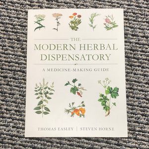 Modern Herbal Dispensatory by Easley & Horne